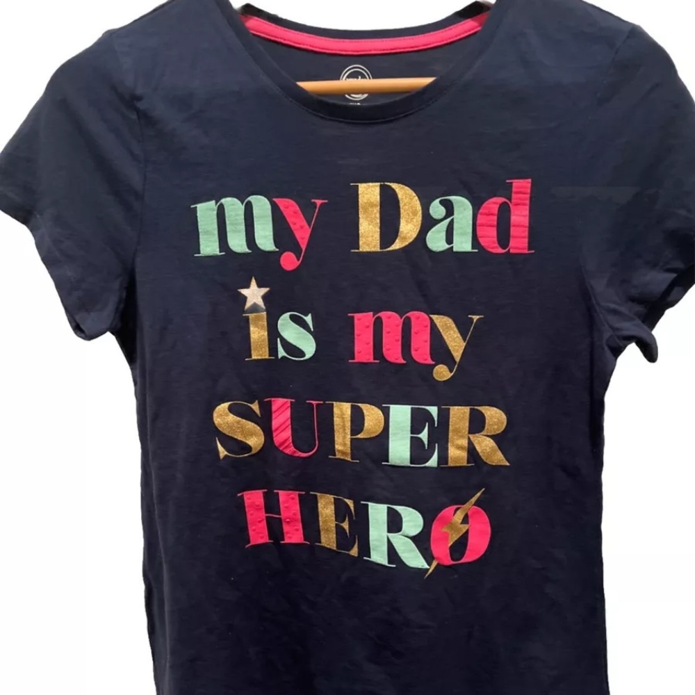 MY DAD IS MY SUPER HERO SHORT SLEEVE TSHIRT BY WONDER NATION GIRLS XS